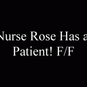 From the clip on my store titled, "Evil Nurse Rose has a New Patient! Kim Chi! FF."