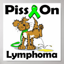 piss_on_lymphoma_lime_green_poster-p228399938081581827td2h_210.jpg