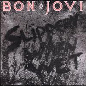 Bon Jovi Slippery When Wet