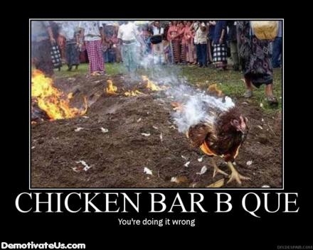 chicken bbq demotivational poster