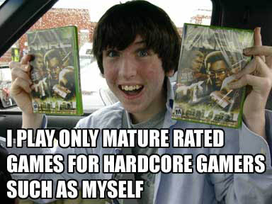 Imma mature gamer!