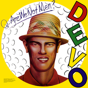 Are_We_Not_Men_We_Are_Devo%21.jpg